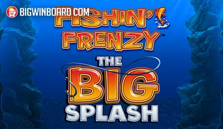 Fishin' Frenzy the Big Splash slot