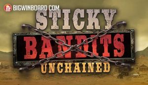 Sticky Bandits Unchained slot